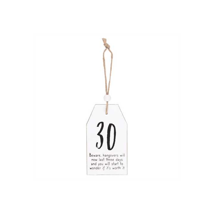 30 Milestone Birthday Hanging Sentiment Sign - Home Decor Emporium