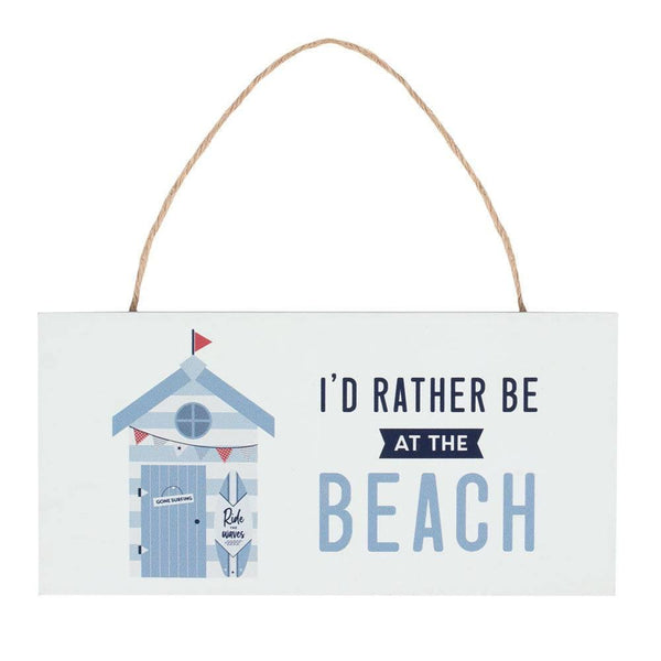 I'd Rather Be At The Beach Hanging Sign - Home Decor Emporium