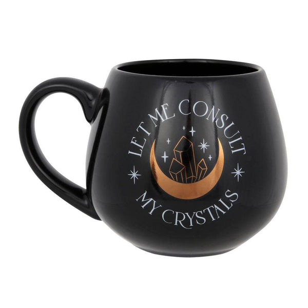 Let Me Consult My Crystals Rounded Mug - Home Decor Emporium