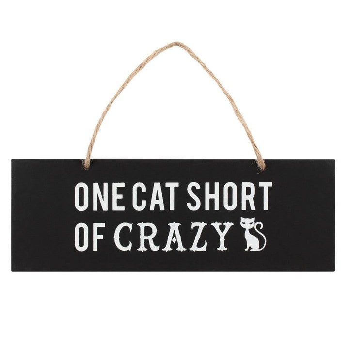 One Cat Short of Crazy Wall Sign - Home Decor Emporium