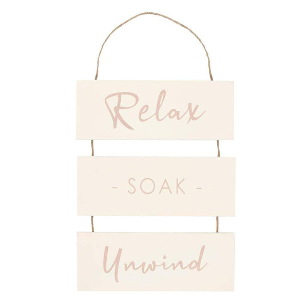 Relax, Soak, Unwind Hanging Sign - Home Decor Emporium