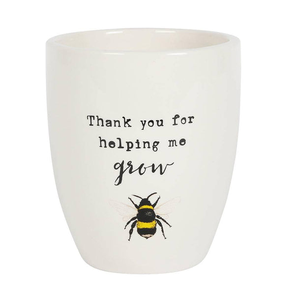 Thank You For Helping Me Grow Ceramic Plant Pot - Home Decor Emporium