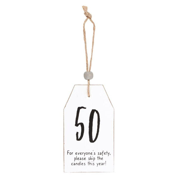 50 Milestone Birthday Hanging Sentiment Sign - Home Decor Emporium