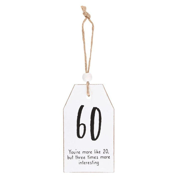 60 Milestone Birthday Hanging Sentiment Sign - Home Decor Emporium