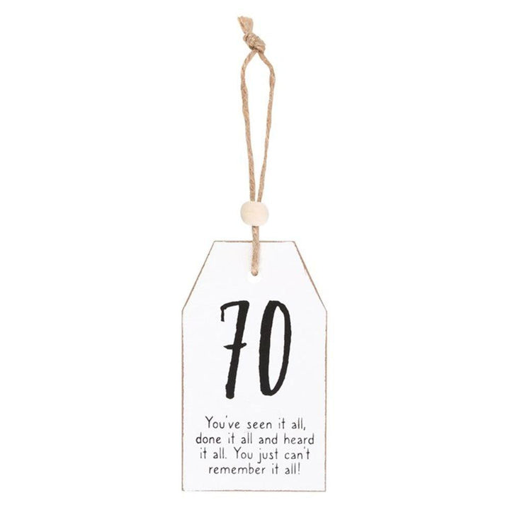 70 Milestone Birthday Hanging Sentiment Sign - Home Decor Emporium