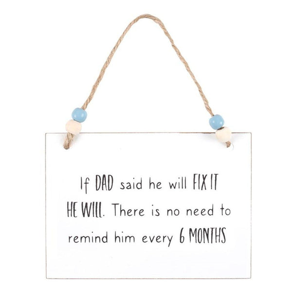 Dad Will Fix It Hanging Sign - Home Decor Emporium